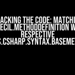 Cracking the Code: Matching Mono.Cecil.MethodDefinition with the Respective Microsoft.CodeAnalysis.CSharp.Syntax.BaseMethodDeclarationSyntax