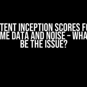 Inconsistent Inception Scores for DCGAN with Same Data and Noise – What Could Be the Issue?